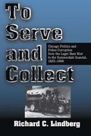 To Serve and Collect: Chicago Politics and Police