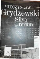 Silva rerum - Mieczysław Grydzewski