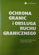 Ochrona granic i obsługa ruchu granicznego