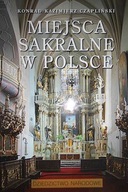 Miejsca sakralne - Konrad Kazimierz Czapliński