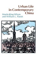 Urban Life in Contemporary China Whyte Martin