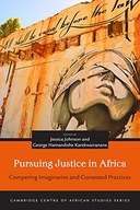 Pursuing Justice in Africa: Competing Imaginaries