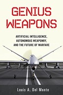 Genius Weapons: Artificial Intelligence,
