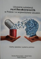 Używanie substancji psychoaktywnych w Polsce i