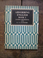 Hemming, Gatenby - Absorbing English Book 2