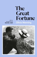 The Great Fortune: The Balkan Trilogy 1 Manning