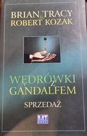 Wędrówki z Gandalfem Sprzedaż B. Tracy, R. Kozak