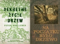 Sekretne życie drzew + Na początku było drzewo