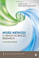Mixed Methods in Health Sciences Research: A