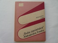 ŚLUBY PANIENSKIE ALEKSANDRA FREDRY