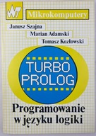 Turbo Prolog Programowanie w języku logiki