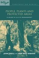 People, Plants and Protected Areas: A Guide to in