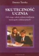 Skuteczność ucznia. Dorota Turska