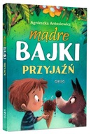 Bajki Dla Dzieci Edukacyjne MĄDRE BAJKI PRZYJAŹŃ twarda NAGRODY TW Greg