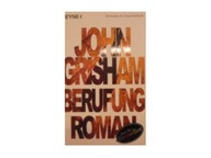 John Grisham Berufung Roman - John Grisham