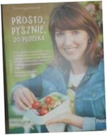 Prosto, pysznie, do pudełka - Dominika Wójciak