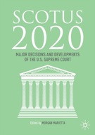 SCOTUS 2020: Major Decisions and Developments of