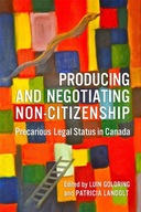 Producing and Negotiating Non-Citizenship:
