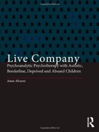Live Company: Psychoanalytic Psychotherapy with