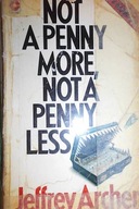 Not a Penny More not a Penny Less - Archer