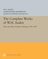 The Complete Works of W.H. Auden: Plays and Other