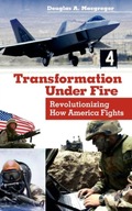 Transformation Under Fire: Revolutionizing How