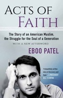 Acts of Faith: The Story of an American Muslim,