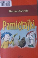 Pamiętajki - Dorota Niewola