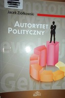 Autorytet polityczny - Jacek Ziółkowski