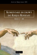 Komentarz duchowy do Księgi Rodzaju (Rdz. 1-11)