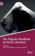 The Palgrave Handbook to Horror Literature Praca