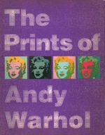 THE PRINTS OF ANDY WARHOL