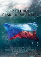 Z hlubin české demokracie Václav Ryneš