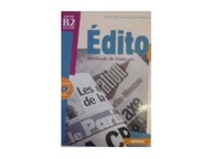 Edito B2 Methode de francais + CD - Elodie Heu