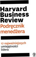 Harvard Business Review Podręcznik menedżera