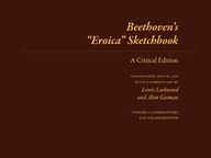 Beethoven s Eroica Sketchbook: A Critical