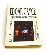 Edgar Cayce i tajemnice wszechswiata Lin Cochran Limbus