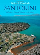 Santorini: Volcano, Natural History, Mythology