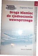 Droga Niemiec do zjednoczenia wewnętrznego - Mazur