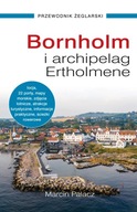 BORNHOLM I ARCHIPELAG ERTHOLMENE, PALACZ MARCIN