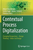 Contextual Process Digitalization: Changing