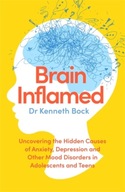 Brain Inflamed: Uncovering the hidden causes of