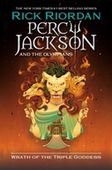 Percy Jackson and the Olympians: Wrath of the Triple Goddess (Percy Jackson