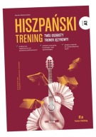 HISZPAŃSKI. TRENING A1 MONIKA MAŁUSZYŃSKA