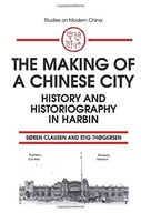 The Making of a Chinese City: History and