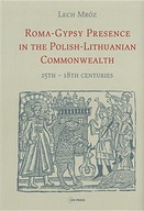 Roma-Gypsy Presence in the Polish-Lithuanian