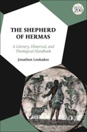The Shepherd of Hermas: A Literary, Historical,