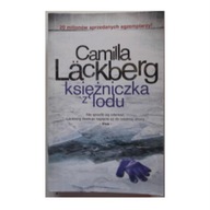 Księżniczka z lodu - Camilla Lackberg