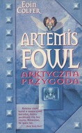 ARTEMIS FOWL - ARKTYCZNA PRZYGODA - EOIN COLFER