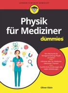 Physik fur Mediziner fur Dummies Klein Oliver